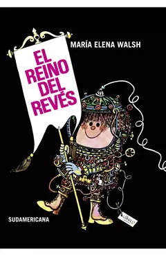 El reino del revés - María Elena Walsh