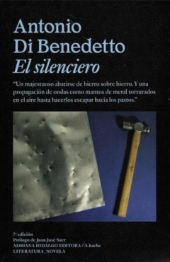 El silenciero - Antonio Di Benedetto