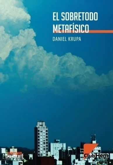 El Sobretodo Metafísico - Daniel Krupa