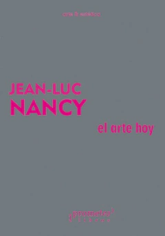 El Arte Hoy - Jean-Luc Nancy