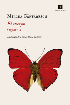 El cuerpo - Mircea Cartarescu