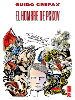 El hombre de Pskov - Guido Crepax