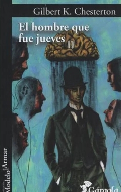 El hombre que fue jueves - Gilbert K. Chesterton
