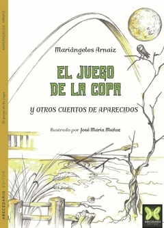 El juego de la copa - Mariangeles Arnaiz