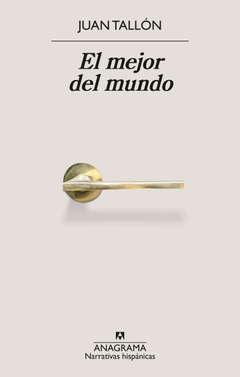 El mejor del mundo - Juan Tallón