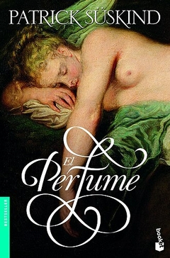 El perfume - Patrick Suskind