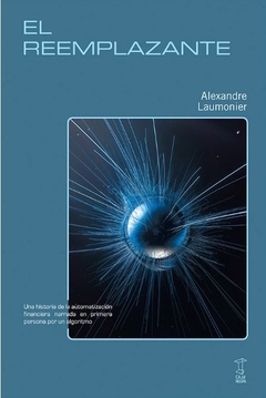 El reemplazante - Alexandre Laumonier
