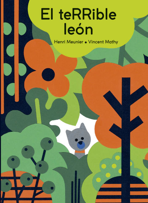 El terrible león - Henri Meunier