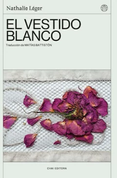 El vestido blanco - Nathalie Leger