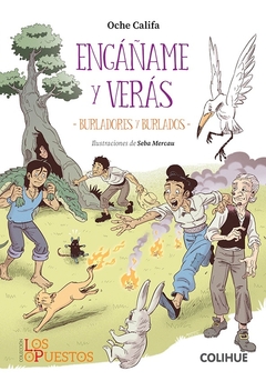 Engáñame y verás - Oche Califa