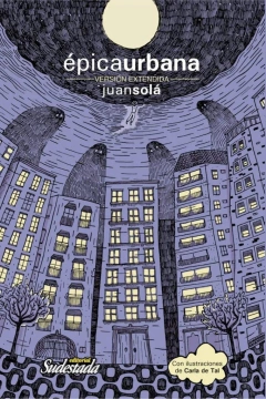 Épica Urbana - Juan Solá
