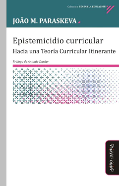 Epistemicidio curricular - João M. Paraskeva