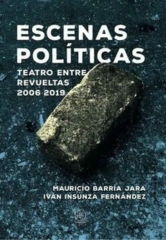 Escenas políticas - Mauricio Barria Jara