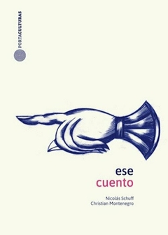 Ese cuento - Nicolás Schuff