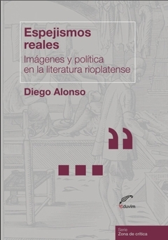 Espejismos reales - Diego Alonso