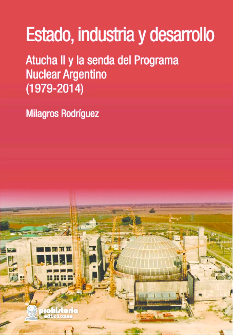 Estado, industria y desarrollo - Milagros Rodriguez