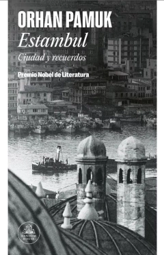 Estambul Ciudad - Orhan Pamuk