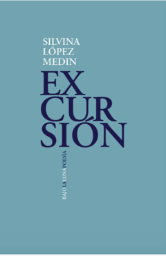 Excursión - Silvina López Medin