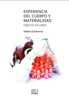Experiencia del cuerpo y maternidad - Malena Echeverría