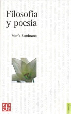 Filosofía y poesía - María Zambrano