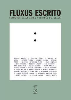 Fluxus escrito - Mariano Mayer (Comp.)