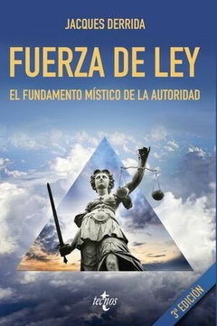 Fuerza de ley - Jacques Derrida