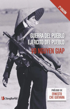 Guerra Del Pueblo Ejercito Del Pueblo - Vo Nguyen Giap