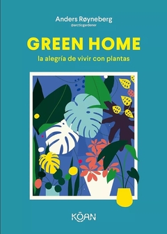 Green Home - Anders Royneberg