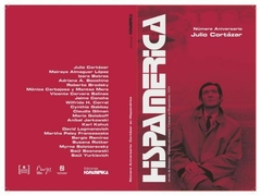 Hispamérica. Número aniversario: Cortázar en Hispamérica - Sosnowski Saul