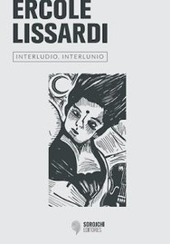 Interludio, interlunio - Ercole Lissardi