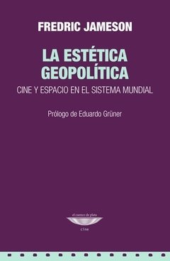 La estética geopolítica - Federic Jameson
