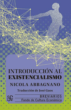 Introducción al existencialismo - Nicola Abbagnano