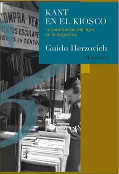 Kant en el kiosco - Guido Herzovich
