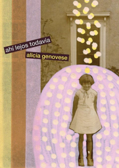 Ahí Lejos Todavía - Alicia Genovese