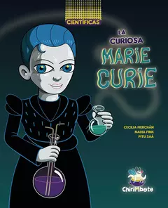 La curiosa Marie Curie - aavv