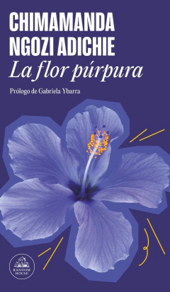 La flor púrpura - Chimamanda Ngozi Adichie