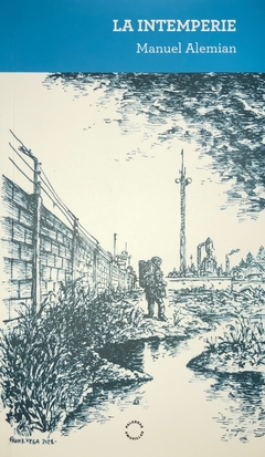La intemperie - Manuel Alemian