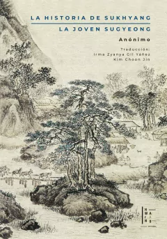 La historia de Sukhyang / La joven Sugyeong - Anónimo