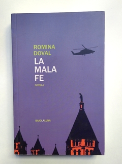 La mala fe - Romina Doval