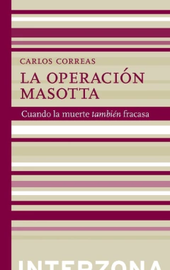 La operación Masotta - Carlos Correas
