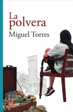 La polvera - Miguel Torres