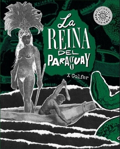 La reina del Paraguay - Colfer
