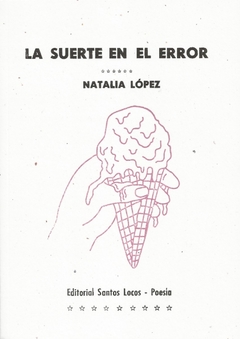 La suerte en el error - Natalia López