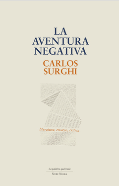 La aventura negativa - carlos surgui
