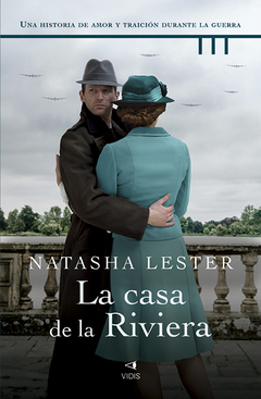 La casa de la Riviera - Natasha Lester