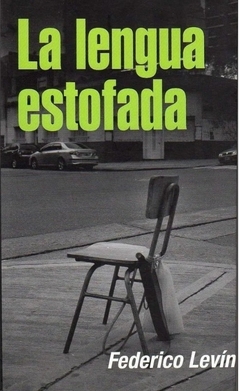 La lengua estofada - Federico Levin