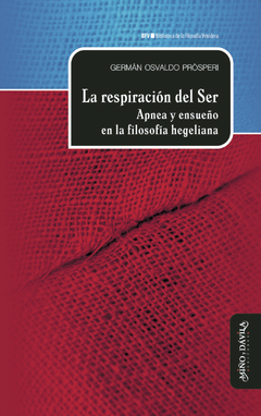 La respiración del Ser - Germán Osvaldo Prósperi