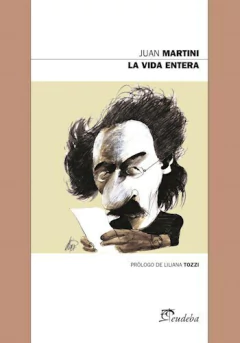 La vida entera - Juan Martini