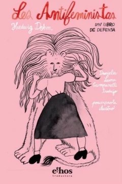Les antifeministas - Hedwing Dohm