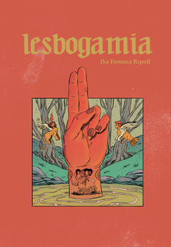 Lesbogamia - Ika Fonseca Ripoll